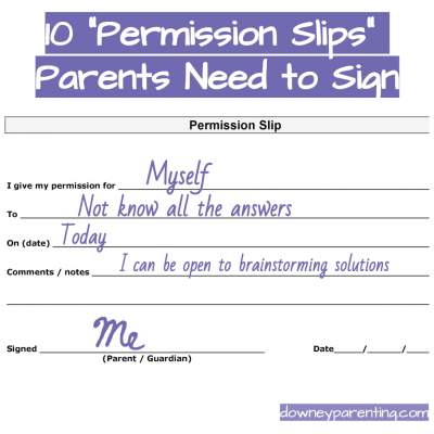 10 “Permission Slips” for Parents to Sign