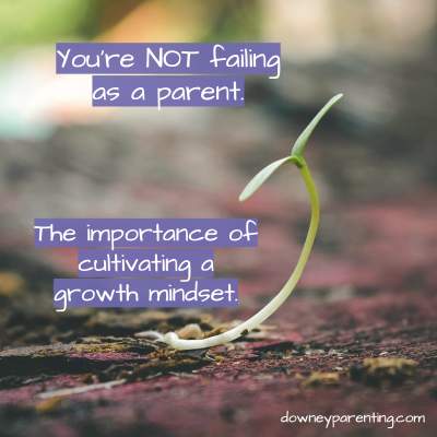 You are NOT failing as a parent